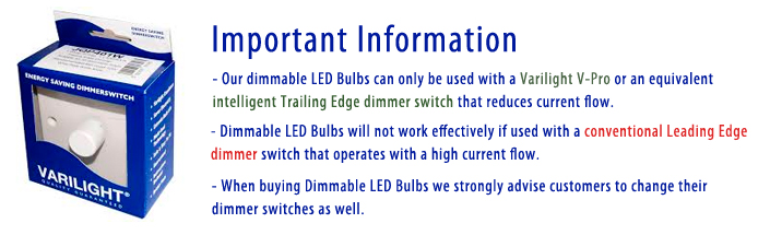Important information regarding dimmable LED bulbs and spotlights Important information regarding dimmable LED bulbs and spotlights